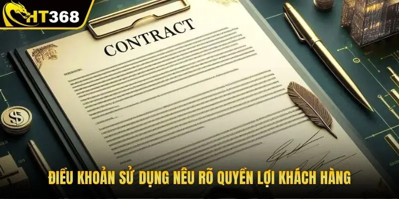 Điều khoản sử dụng nêu rõ quyền lợi khách hàng