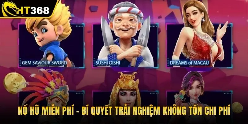 Nổ hũ miễn phí