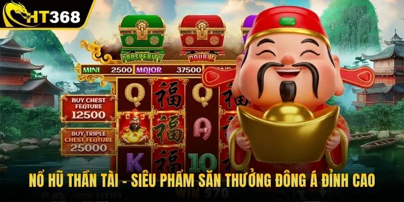 Nổ hũ thần tài